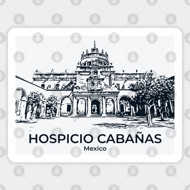 Hospicio Cabañas - Mexico Magnet by Lakeric